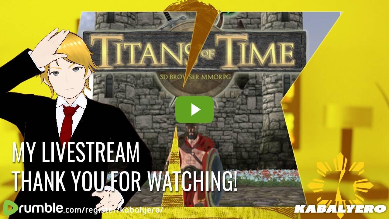 🔴 Titans of Time + Reactions + More = My Livestream 🎮 Thank You For Watching