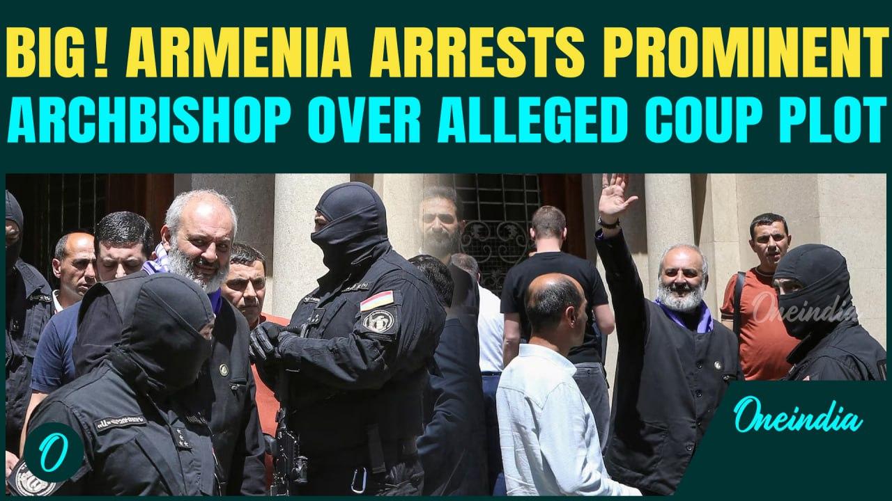 Armenia’s Police Raid Etchmiadzin Cathedral, Arrest Archbishop; BIG Showdown Between Church & State