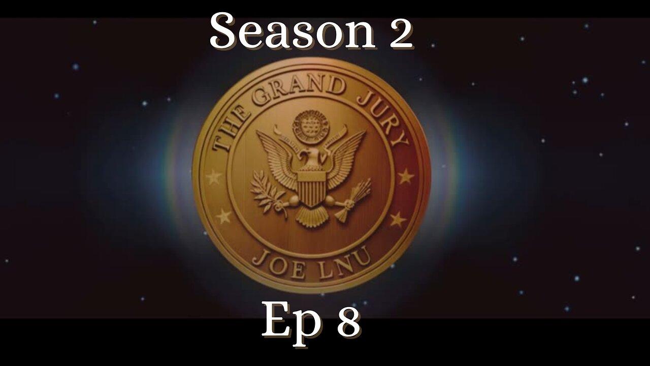 The Grand Jury- Season 2 Ep 8