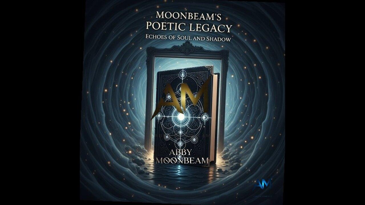Moonbeam's Poetic Legacy: Echoes of Soul and Shadow (Grand Series) Showcase | Nights