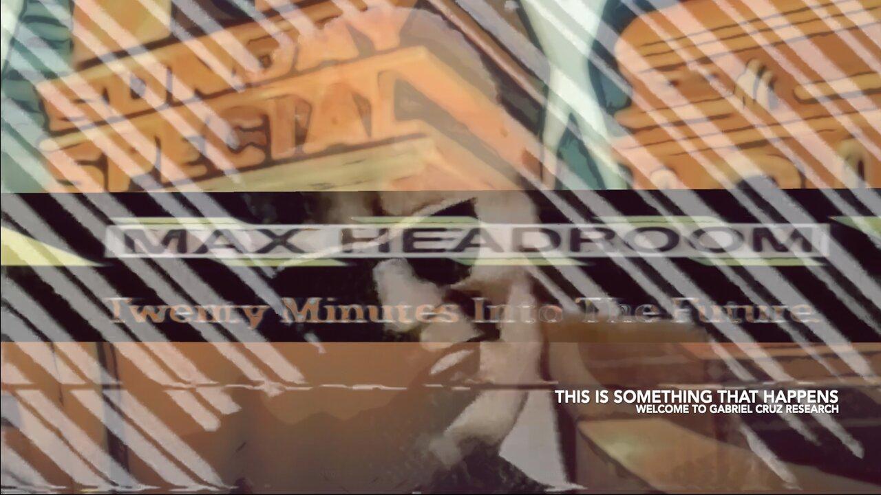 80's Retro TV Time Capsule Night | Max Headroom Episodes "Body Banks" & "War" | Classic Music Video