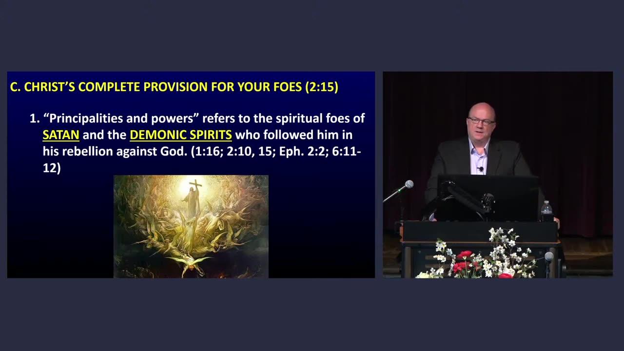 15 - Christ's Complete Provision For Your Spiritual Victory (2:11-15)