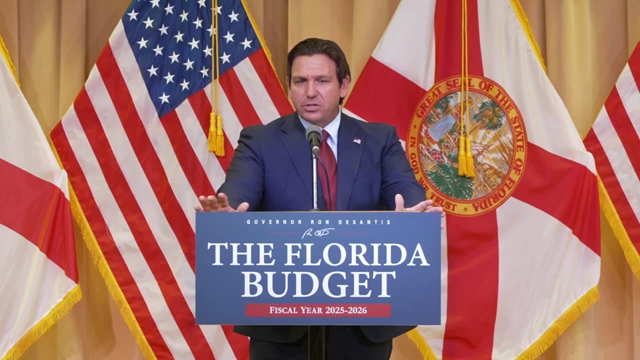 Governor DeSantis Signs the Florida Budget for Fiscal Year 2025-2026