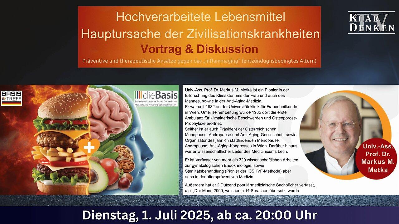 💥🎤Vortrag von Prof. Dr. Markus M. Metka - Hochverarbeitete Lebensmittel💥