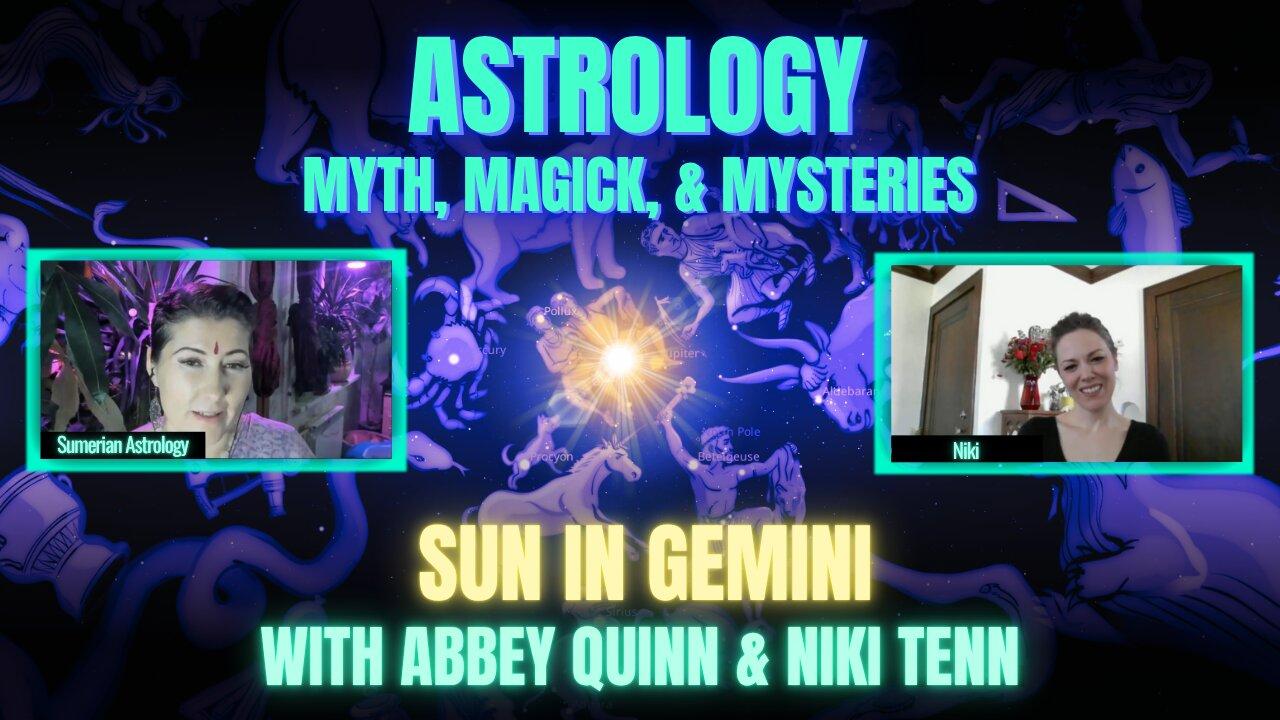 🌞 Sidereal Astrology, Myth, Magick, & Mysteries with Abbey Quinn & Niki Tennessen
