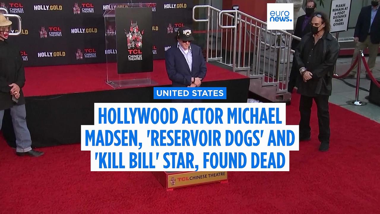 Hollywood actor Michael Madsen, 'Reservoir Dogs' and 'Kill Bill' star, found dead at home