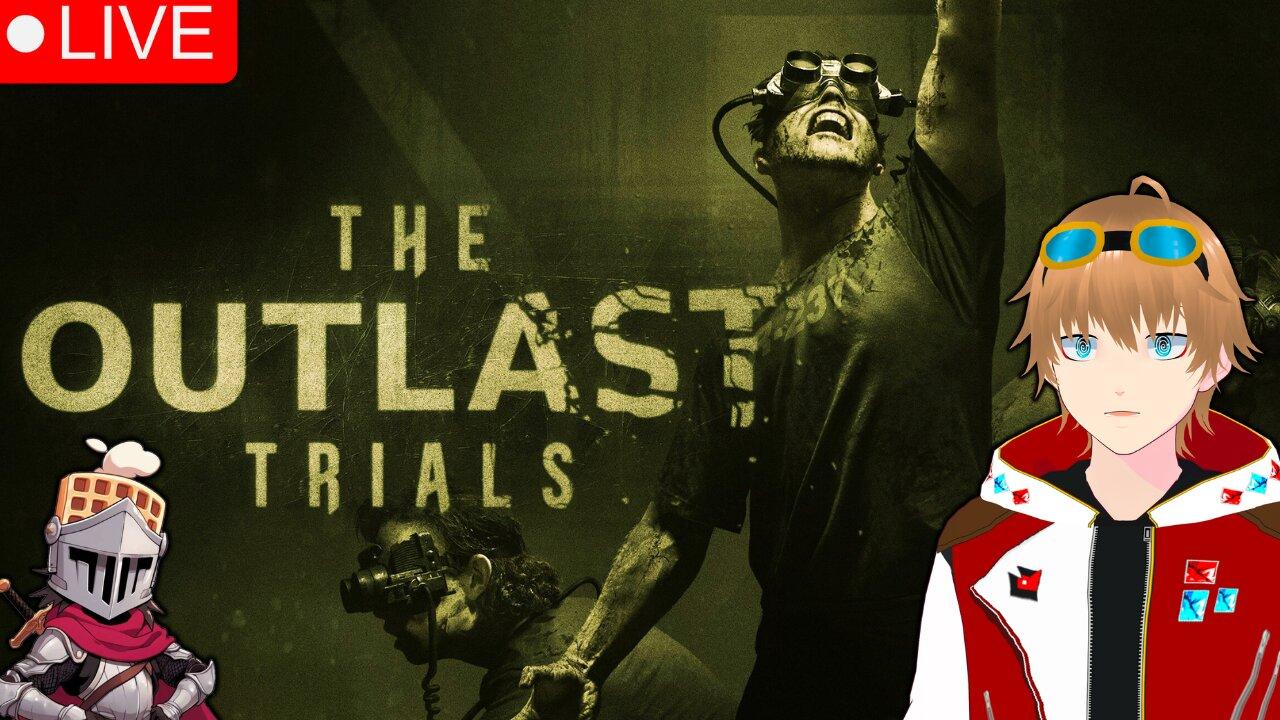 Playing The Outlast Trials Multiplayer! [VTUBER/VRUMBLER]