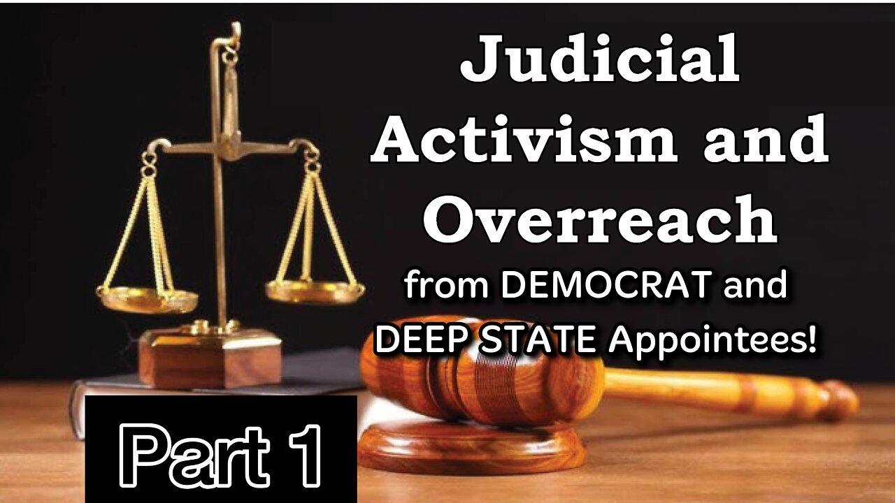 LIVE! Wed. Jul. 2,'25 "PART 1: Activist Judges and Judicial Overreach- by Democrat and Deep State Judicial Appointees.