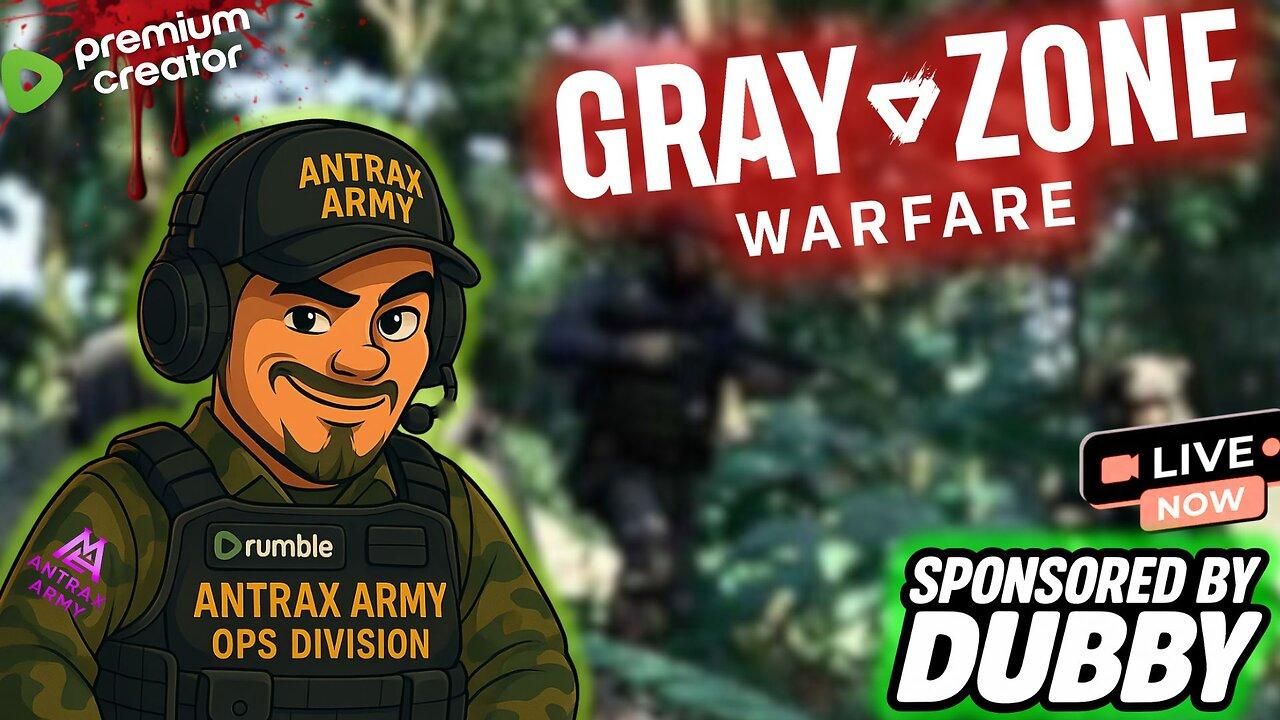🔥 Gray Zone Warfare – Tactical Chaos & Dubby-Fueled Mayhem 🔥