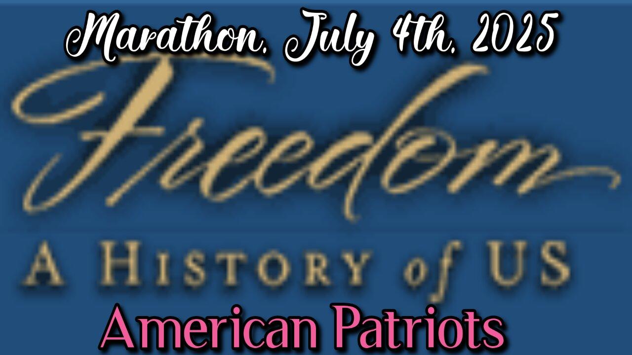 LIVE! Wed. Jul. 2,'25 Our 4th OF JULY MARATHON "Pathway to American Freedom", a historic broadcast honoring our P