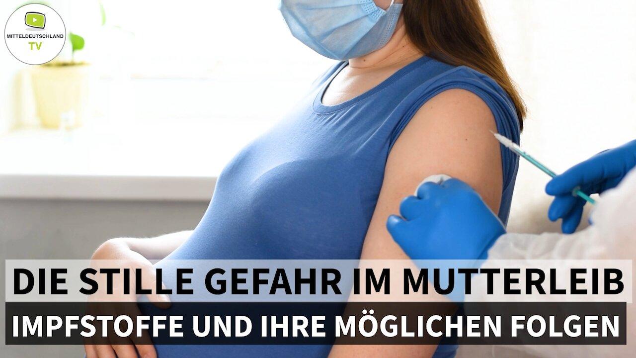 DIE STILLE GEFAHR IM MUTTERLEIB - IMPFSTOFFE UND IHRE MÖGLICHEN FOLGEN