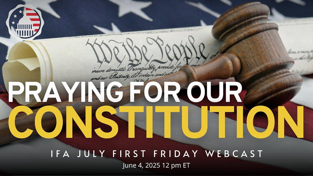 Praying for Our Constitution