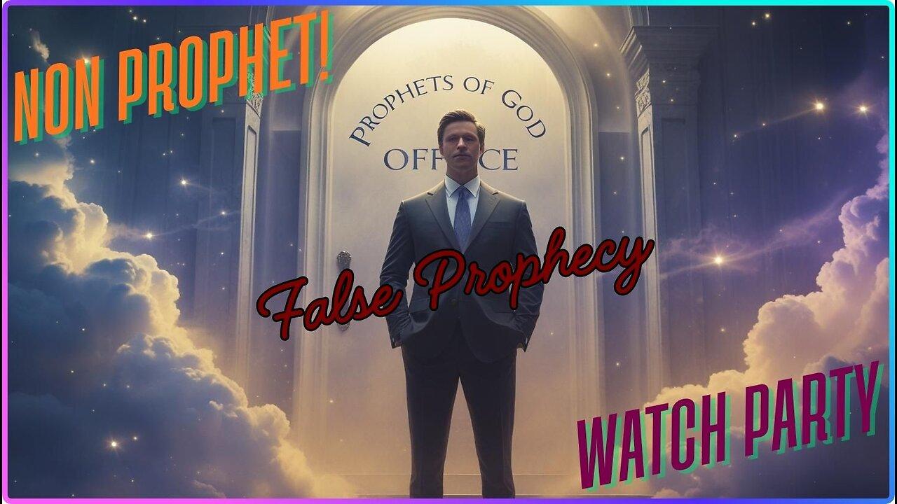 Watch Party!! YouTube Content Creator Fancies Himself A Prophet. Lets Watch Together!