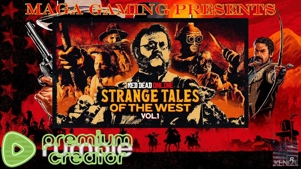 RDO - Strange Tales of the West Month, Week 1: Saturday