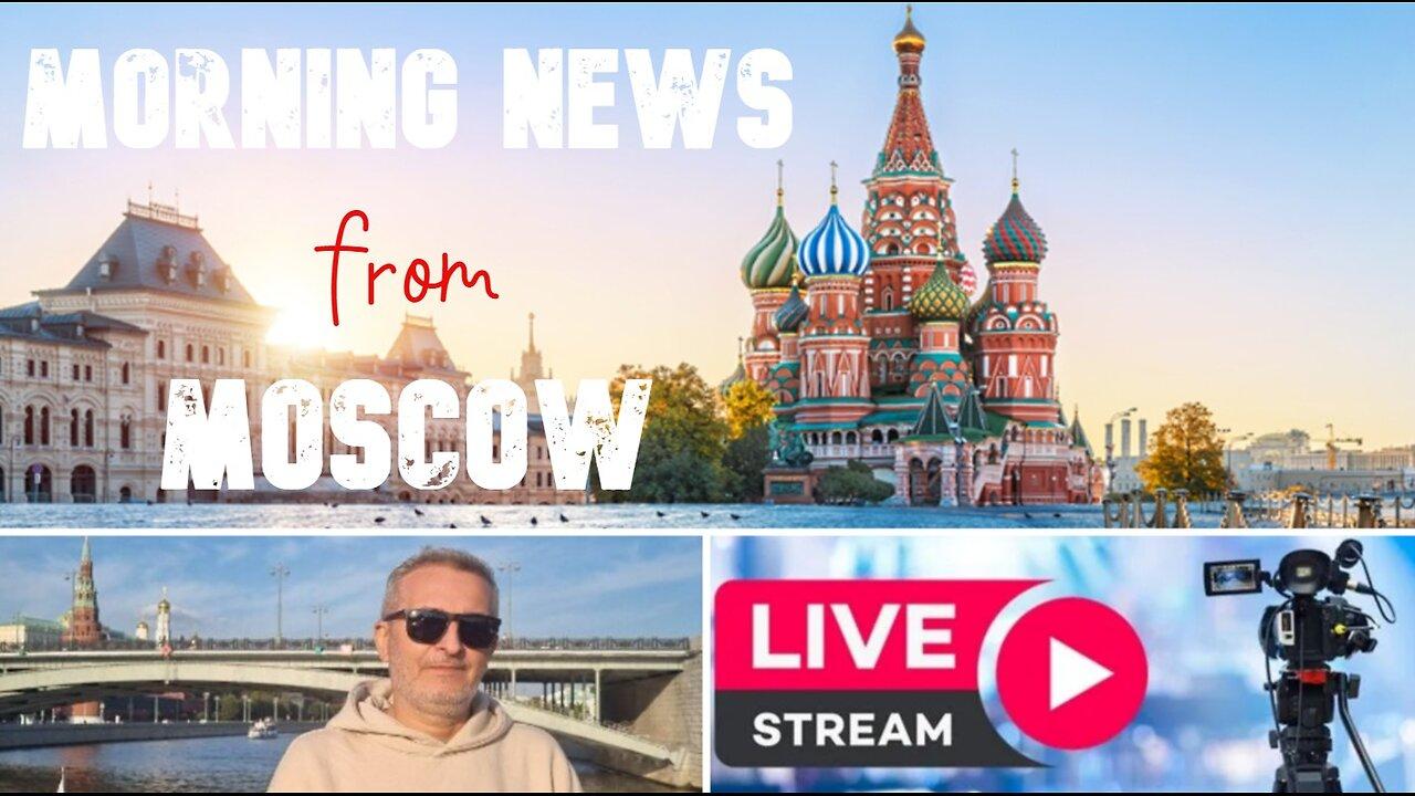 News Summary from Moscow + Q&A - Community Chat - First Fundraising Stream