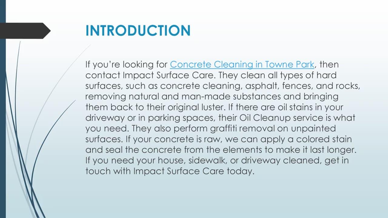 Best Concrete Cleaning in Towne Park