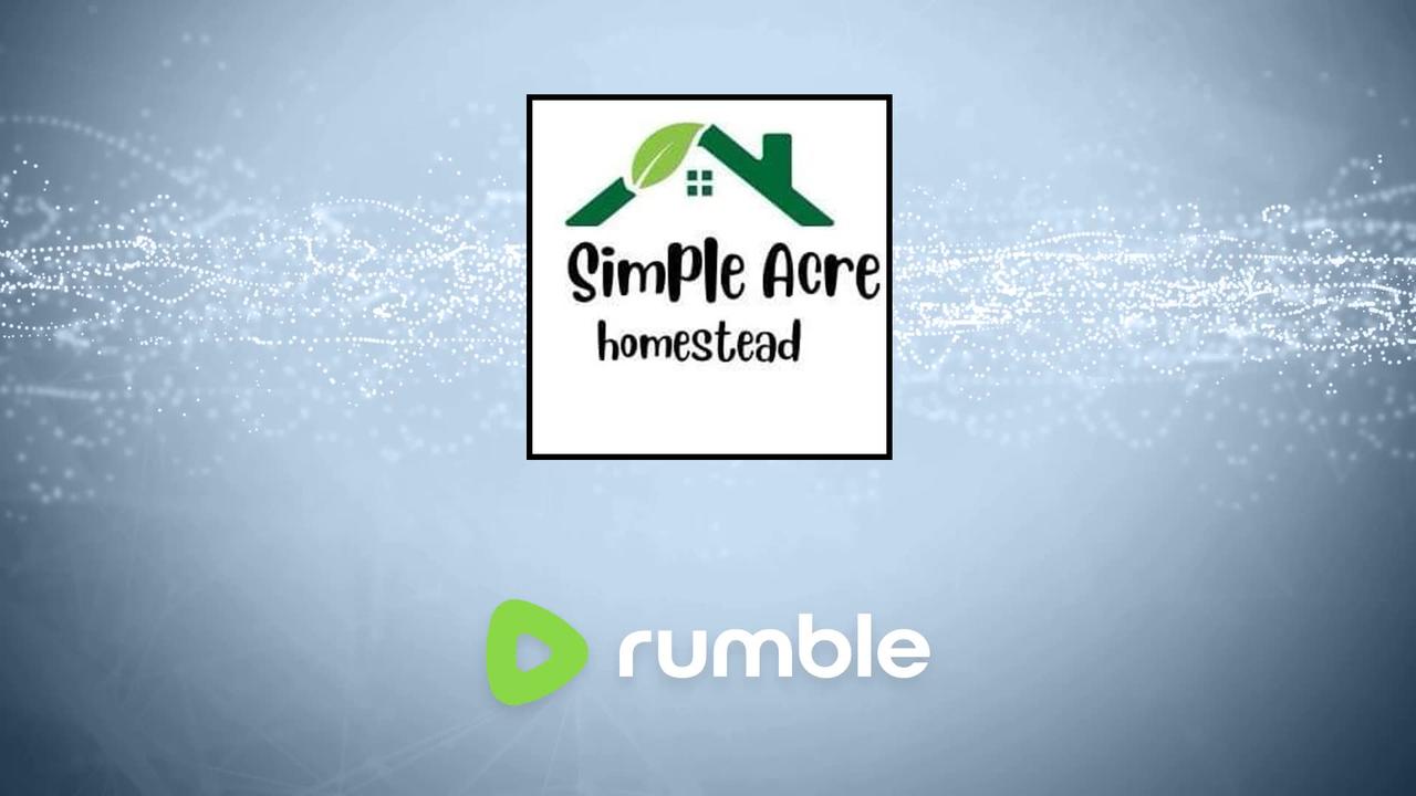 LIVE Sunday @ 4PM EST 7/6/25 ~ Simple Acre Homestead #28
