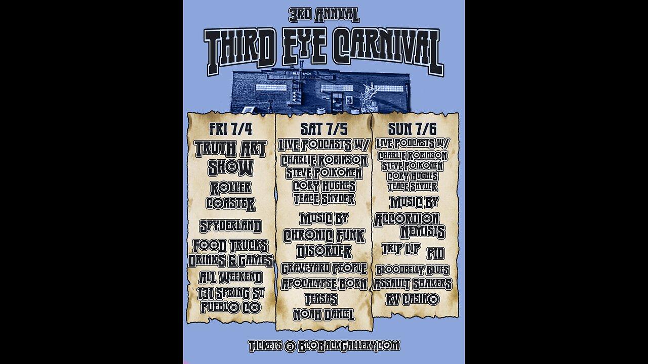 Third Eye Carnival Day 3!
