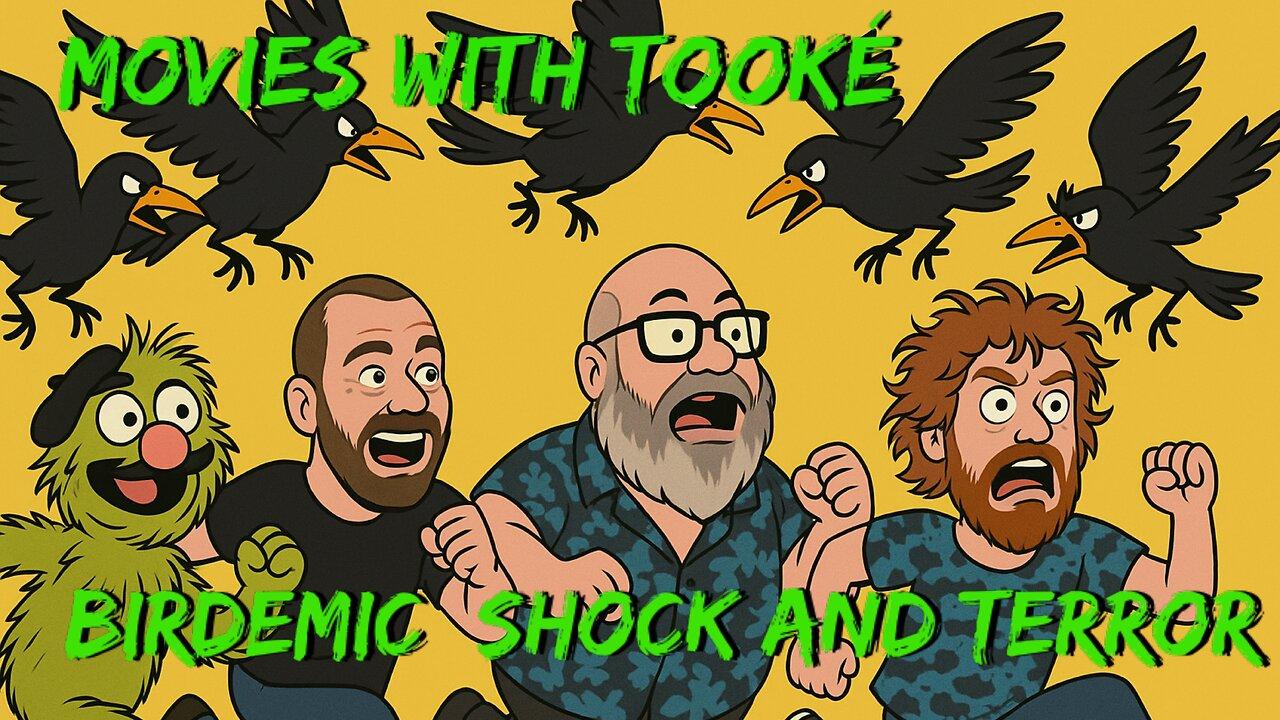 Movies with Tookè: Birdemic: Shock and Terror