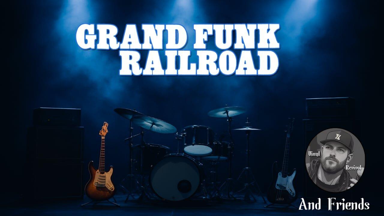 Grand Funk Railroad 1969-1976