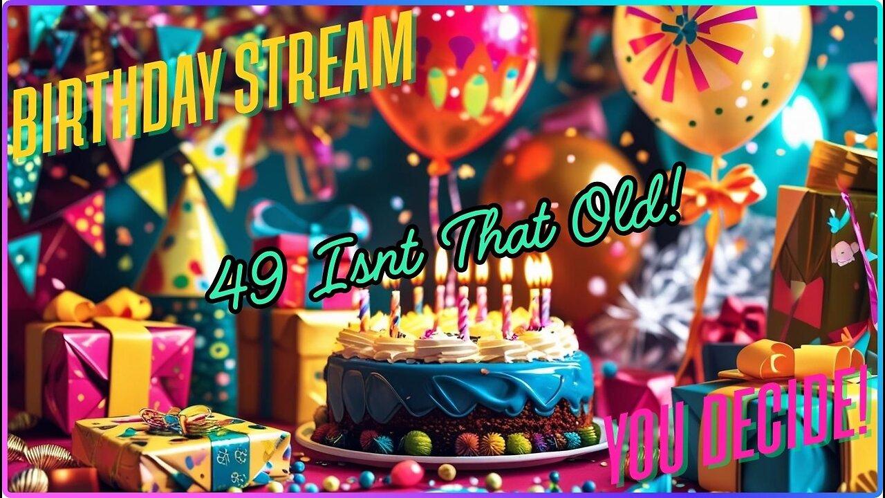 Birthday Stream! An Hour In YouTube Where You Decide, Then Rumble To Play Music Videos!