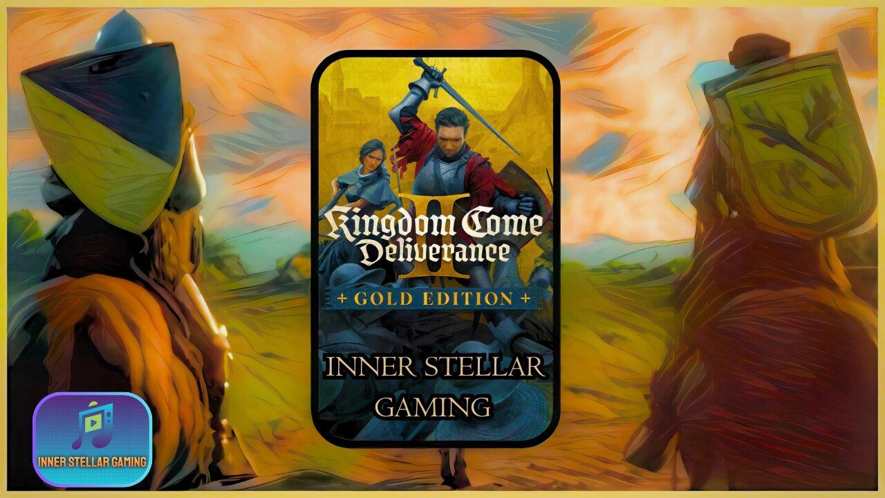 KINGDOM COME: DELIVERANCE 2 - BRUSHES WITH DEATH (PART 11)