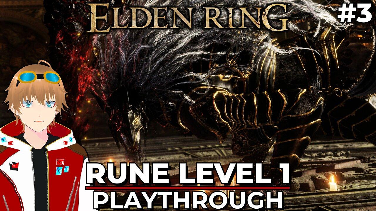 Trying to finish Base Game l Rune Level 1 Elden Ring Playthrough