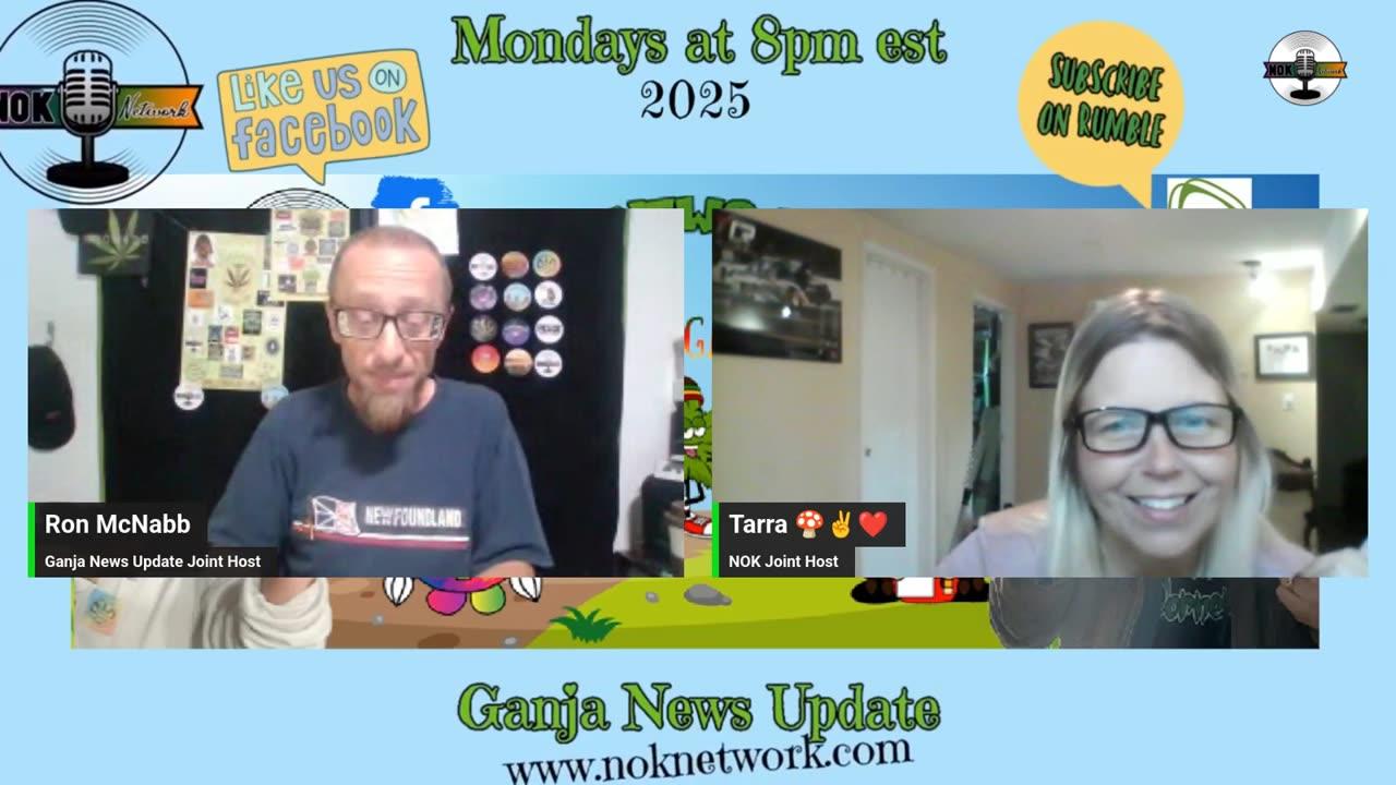 Ganja News Update Ep129 - July 7th, 2025