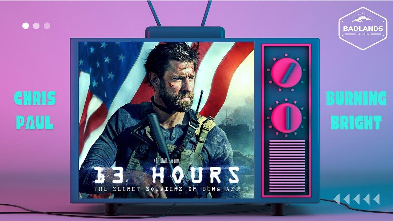 Badlands Story Hour Ep 124 - 13 Hours: The Secret Soldiers of Benghazi