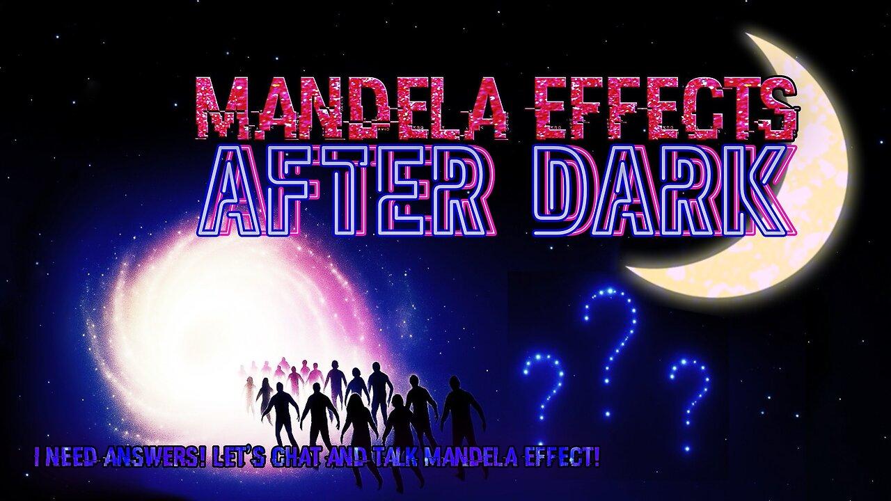 #mandelaeffects After Dark | CONFUSION ENSUES! | Mandela Effect Chat