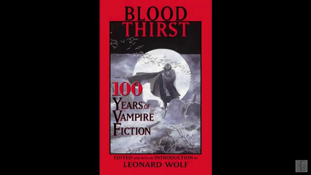 Blood Thirst [1/3] [Audiobook, ed. Leonard Wolf] (Jill Fox)