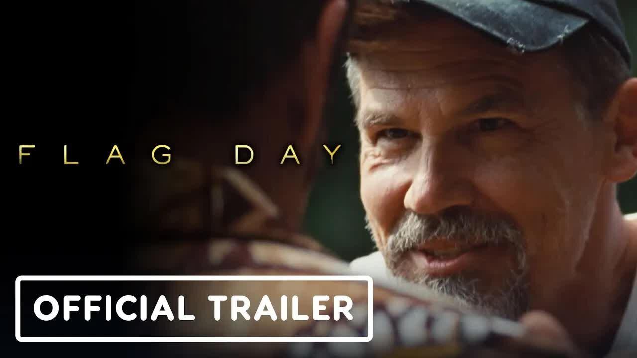 Flag Day - Official Trailer (2021) Sean Penn, Josh Brolin, Katheryn Winnick
