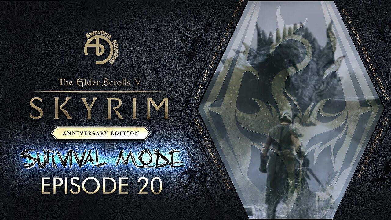 Skyrim AE | EP 20 | Survival Mode 1440p | The Dawnguard Quest Pt7 (The Forgotten Vale Pt2)
