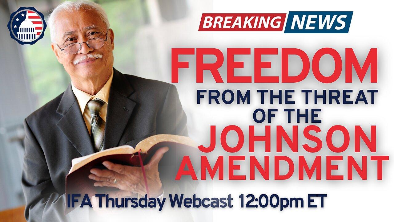 Freedom From the Threat of the Johnson Amendment