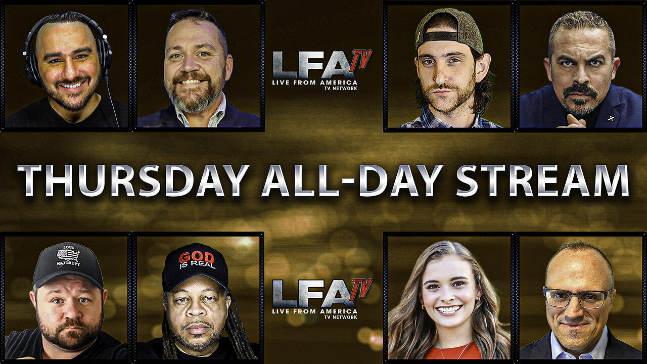 LFA TV ALL DAY STREAM - THURSDAY 7/10/25