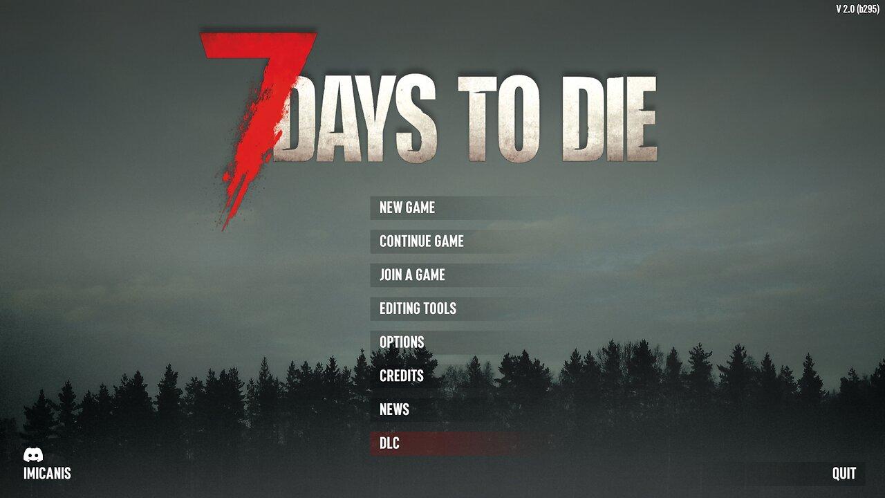 Hanging Out in 7 Days to Die