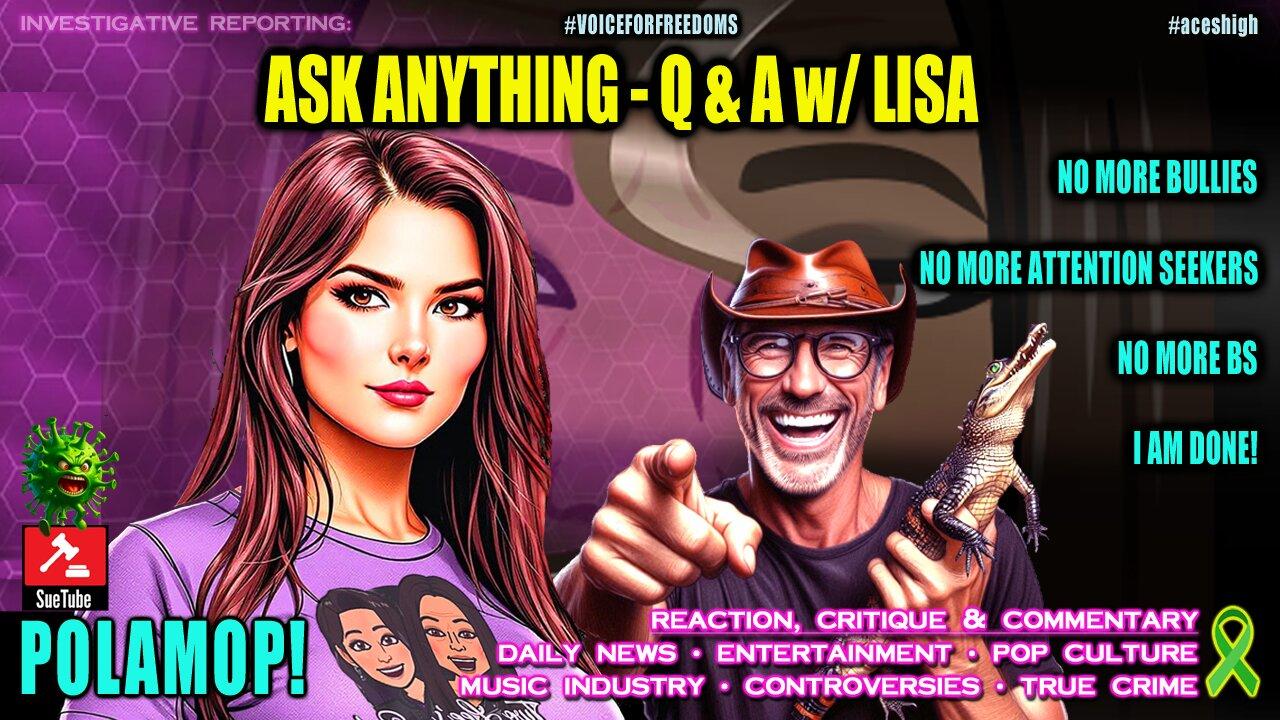 ASK ANYTHING - Q&A