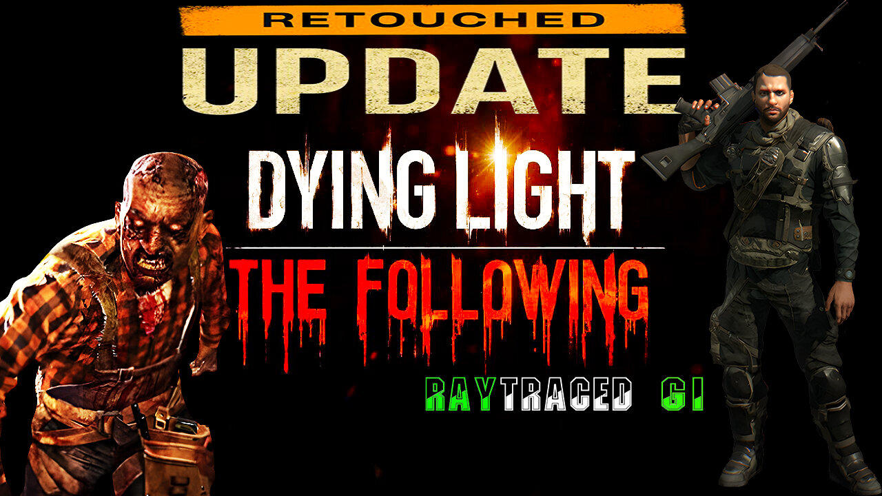 🎉Dying Light: ReTouched🎉🧟 The Following DLC 🧟 🪂 Kyle Crane 🪂 #1