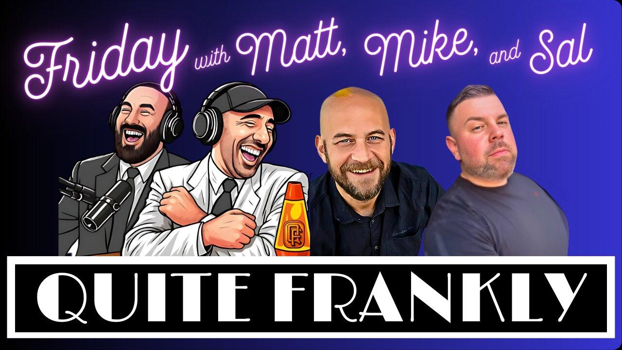 "Public School Teachers, Man Banter, Reel Review" ft. Matt, Sal, Baldwin 7/11/25