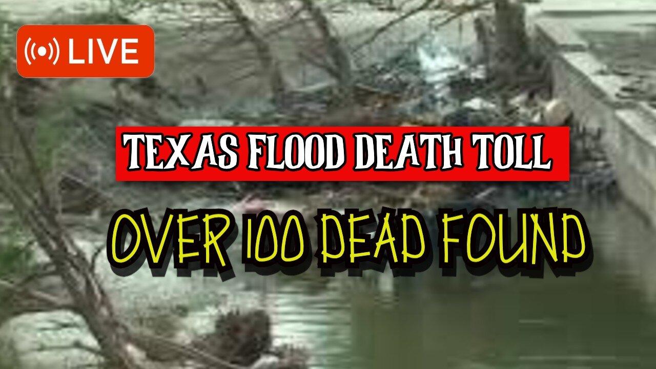 Texas Flood Horror: 105 Dead, 27 Campers Swept Away 💔