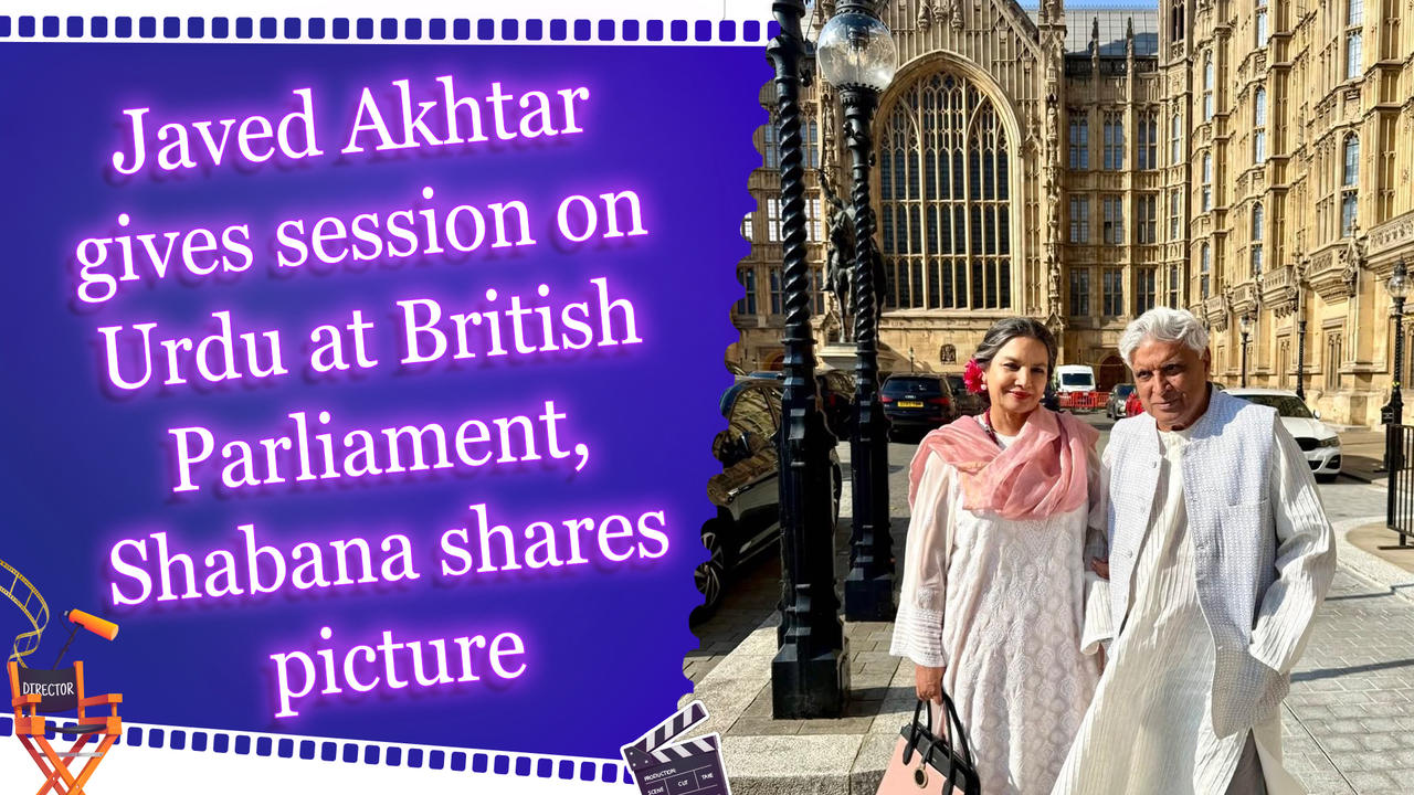 Javed Akhtar gives session on Urdu at British Parliament, Shabana shares picture