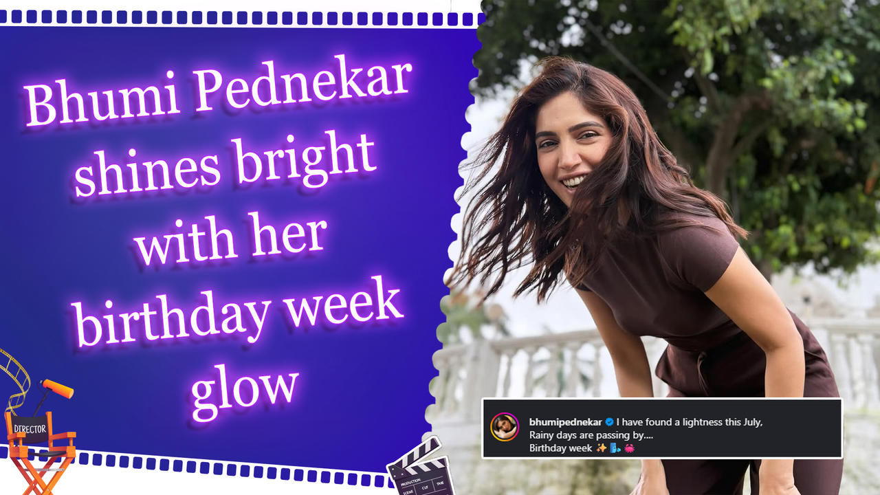 Bhumi Pednekar finds joy in July showers as her birthday week begins