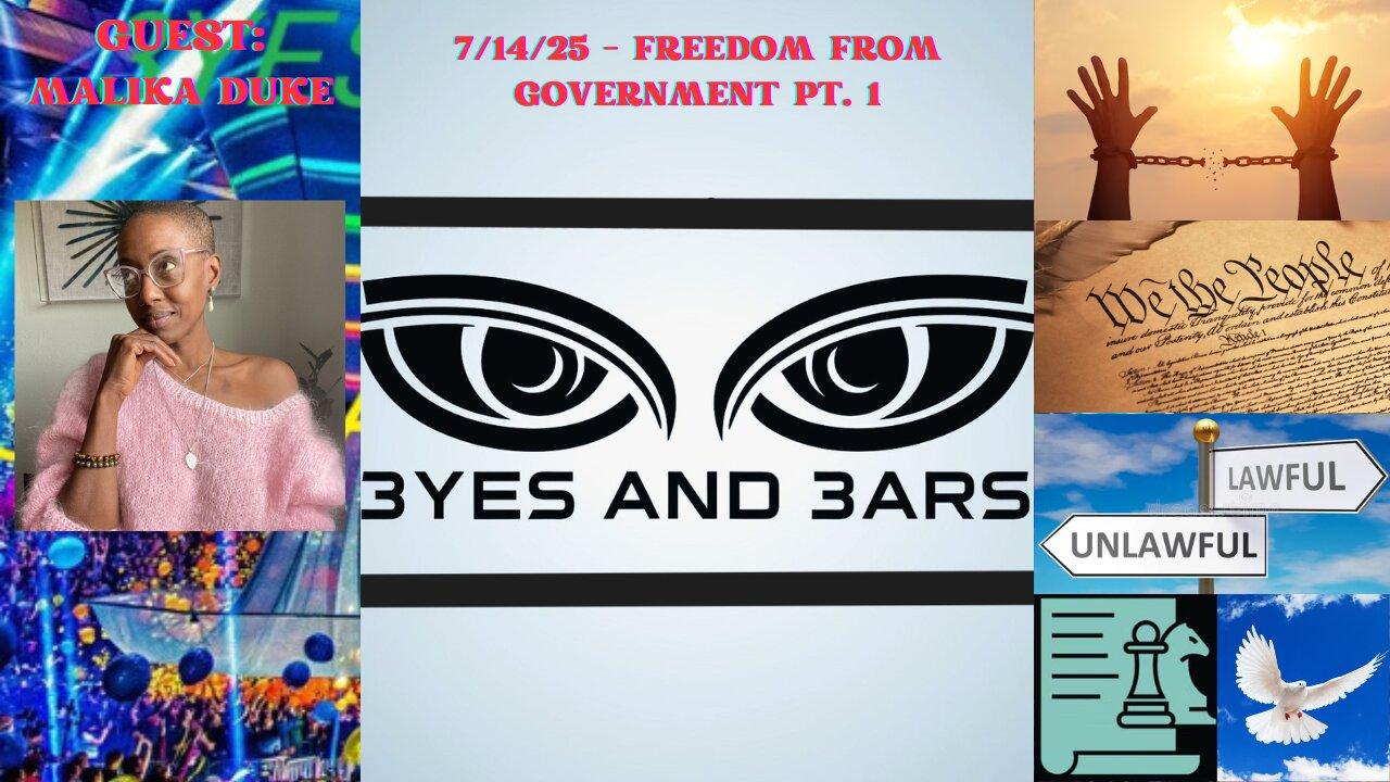 7/14/25 - Freedom From Government pt. 1