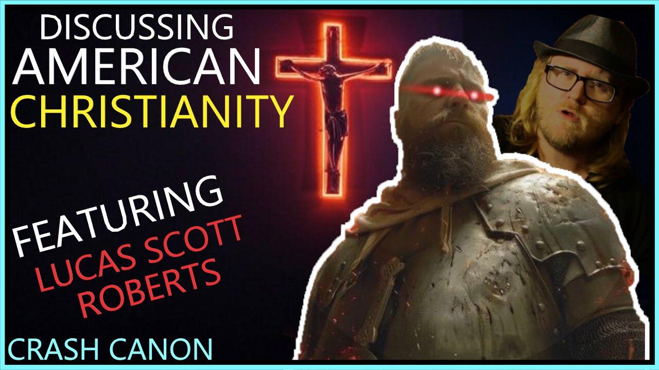 A MARONITE CATHOLIC IN AMERICA, WITH LUCAS SCOTT ROBERTS | Crash Canon Podcast Ep. 023