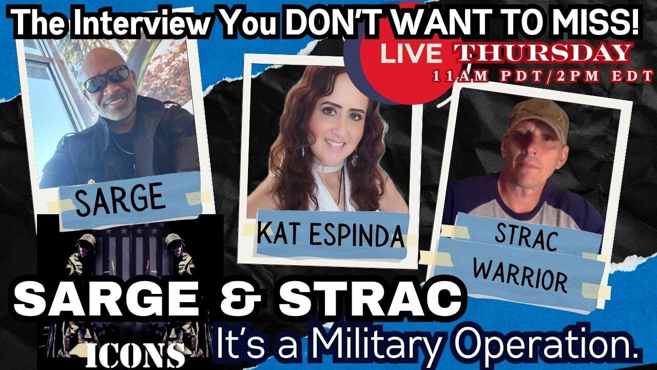 SARGE & STRAC - It's a Military Operation! The Interview You DON'T Want to Miss!