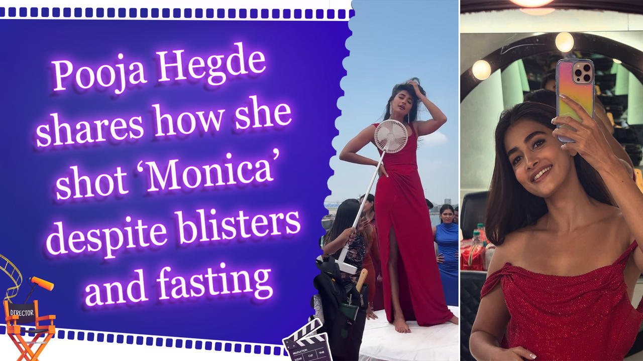 Pooja Hegde: ‘Monica’ was one of the most physically demanding songs of my career