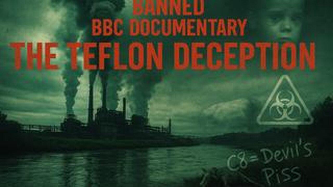 The Teflon Deception: How DuPont Poisoned the World and Got Away With It