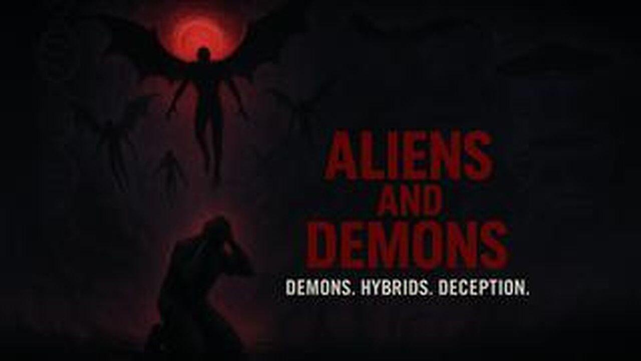 Aliens and Demons: The Return of the Nephilim & the Great Deception
