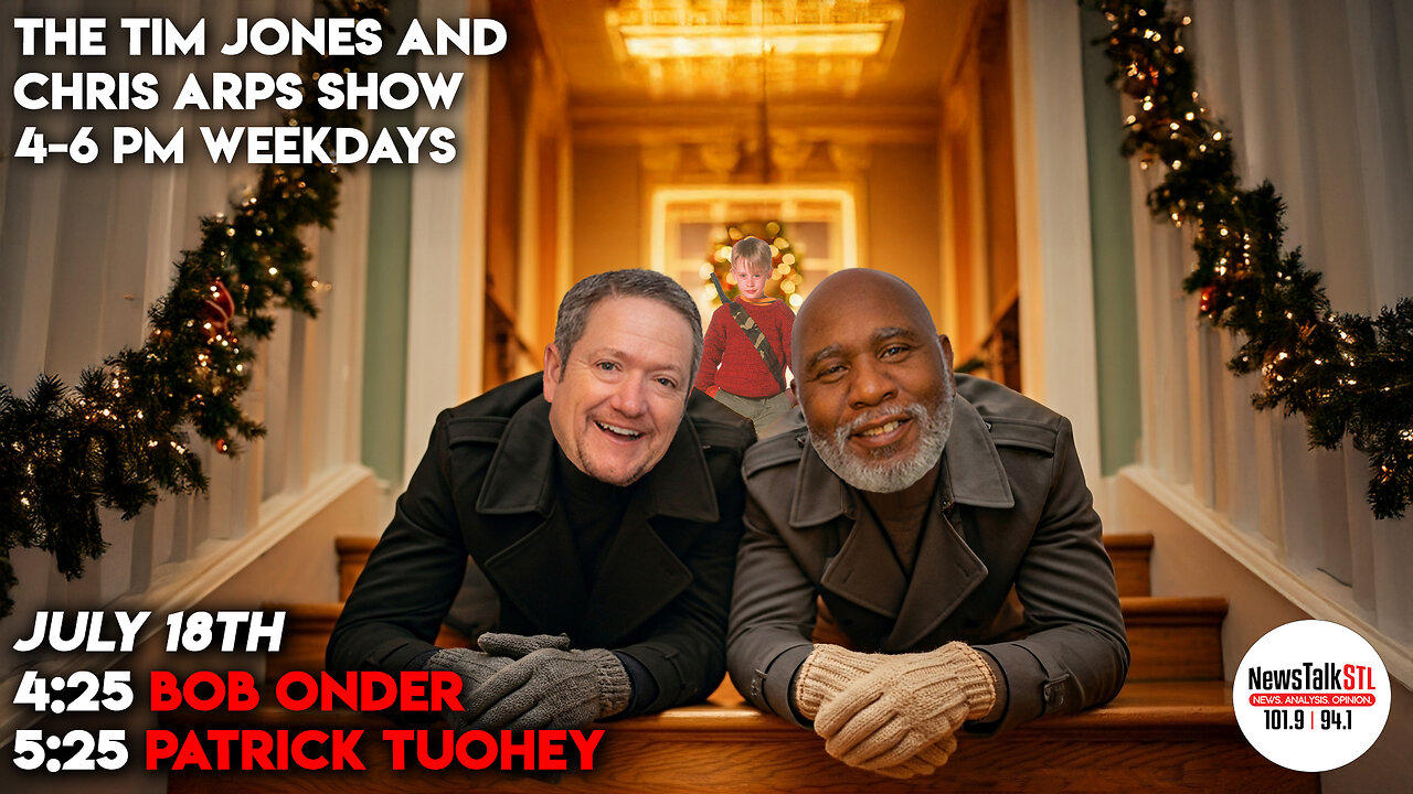 The Tim Jones and Chris Arps Show 07.18.2025 Bob Onder | Patrick Tuohey