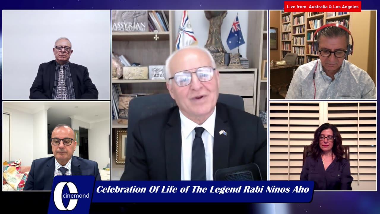 The Celebration of life the Legendary Rabi Ninos Aho